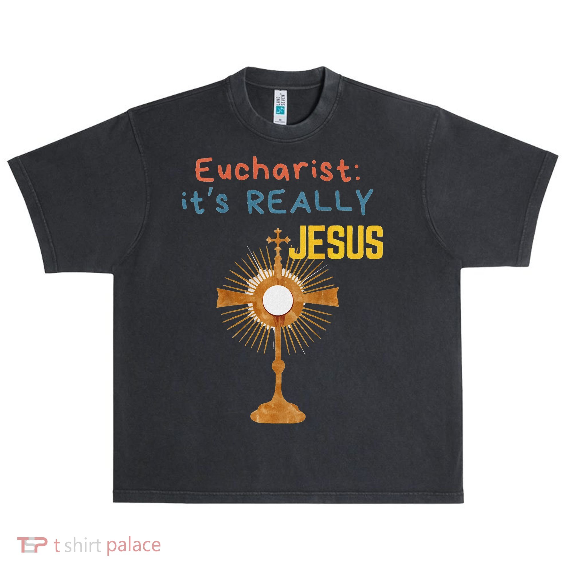 Front My Lord Monstrance Back Eucharist ItS Really Jesus Urban Oversized Heavyweight T-Shirt