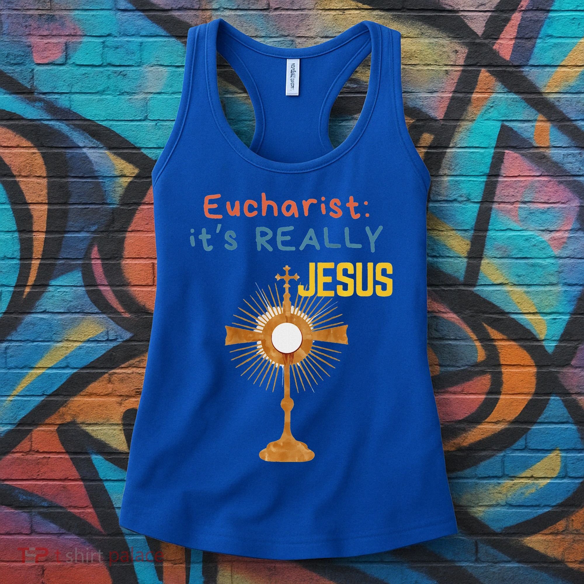 Front My Lord Monstrance Back Eucharist ItS Really Jesus Women's Tank Top