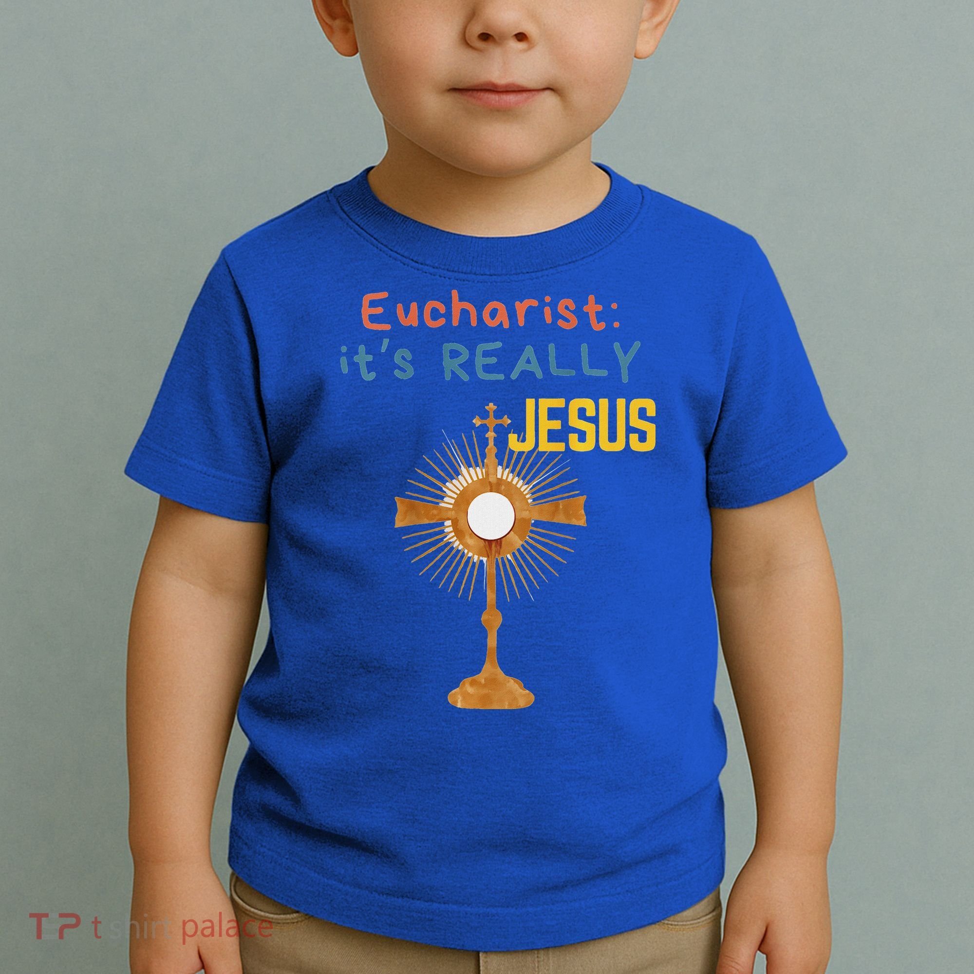Front My Lord Monstrance Back Eucharist ItS Really Jesus Toddler T-Shirt