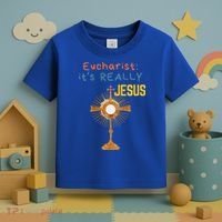 Front My Lord Monstrance Back Eucharist ItS Really Jesus Toddler T-Shirt thumb 3