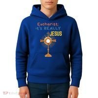 Front My Lord Monstrance Back Eucharist ItS Really Jesus Kids Hoodie thumb 4