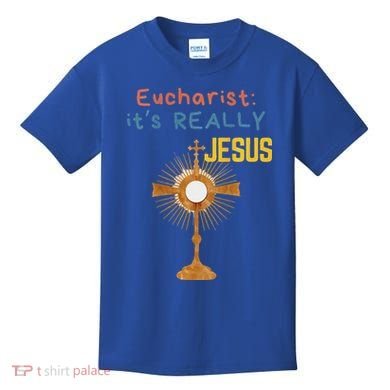 Front My Lord Monstrance Back Eucharist ItS Really Jesus Kids T-Shirt