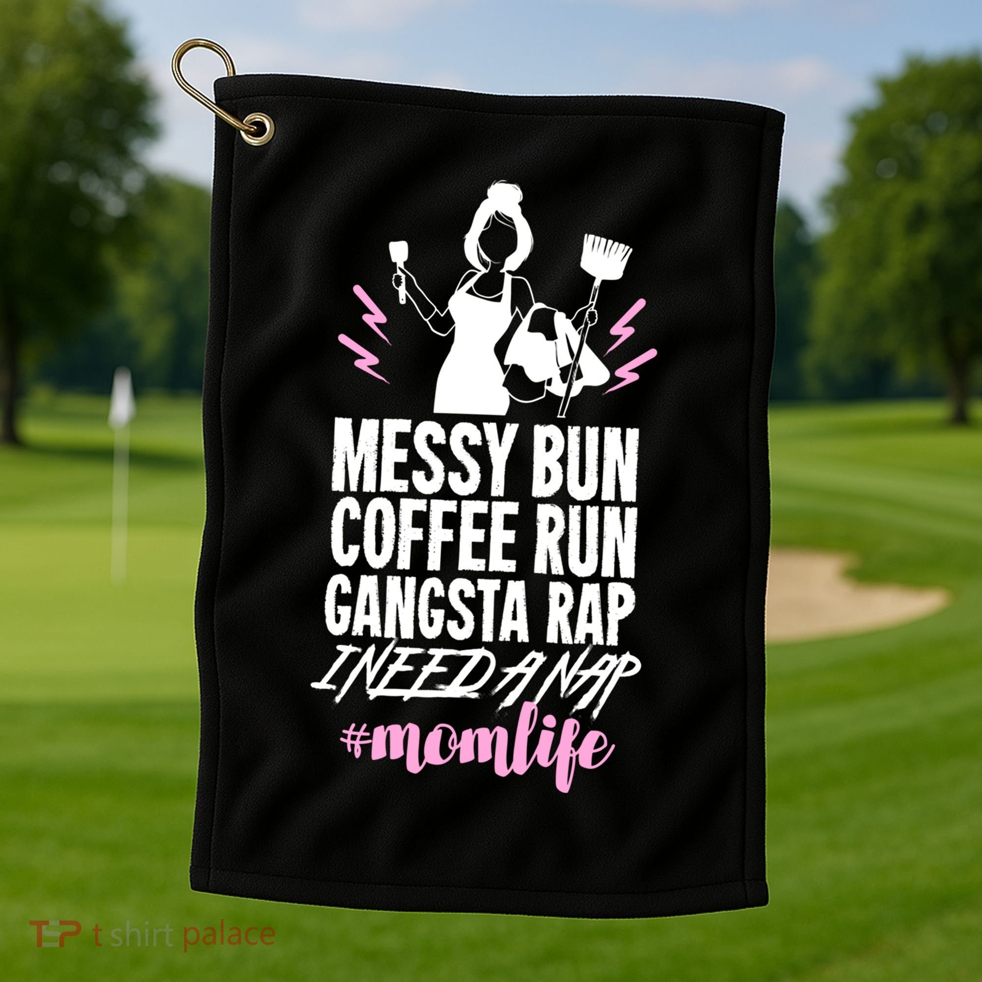 Funny Mom Life Quote Gift For Your Busy Mom Cute Gift Golf Towel