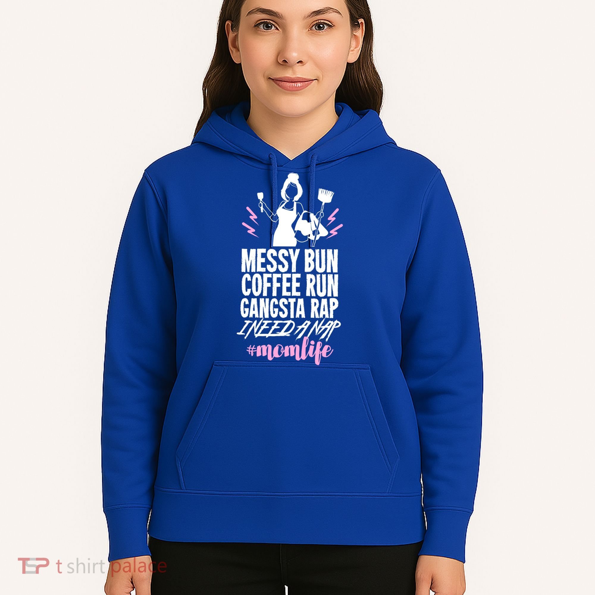 Funny Mom Life Quote Gift For Your Busy Mom Cute Gift Hoodie