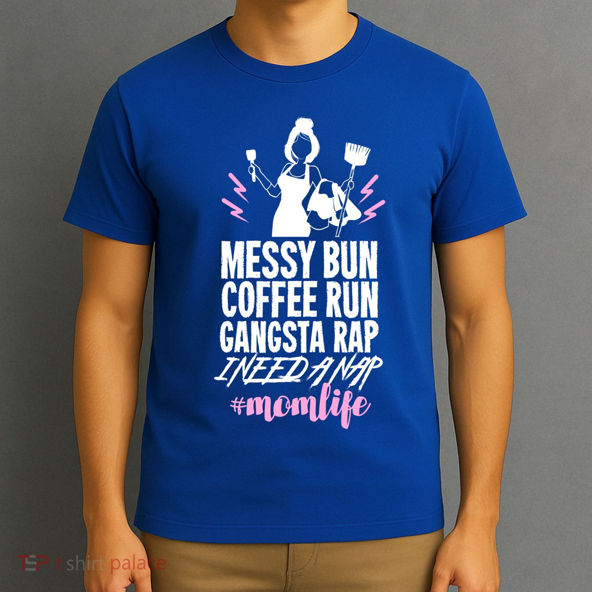 Funny Mom Life Quote Gift For Your Busy Mom Cute Gift T-Shirt