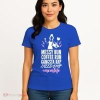 Funny Mom Life Quote Gift For Your Busy Mom Cute Gift Women's T-Shirt thumb 4