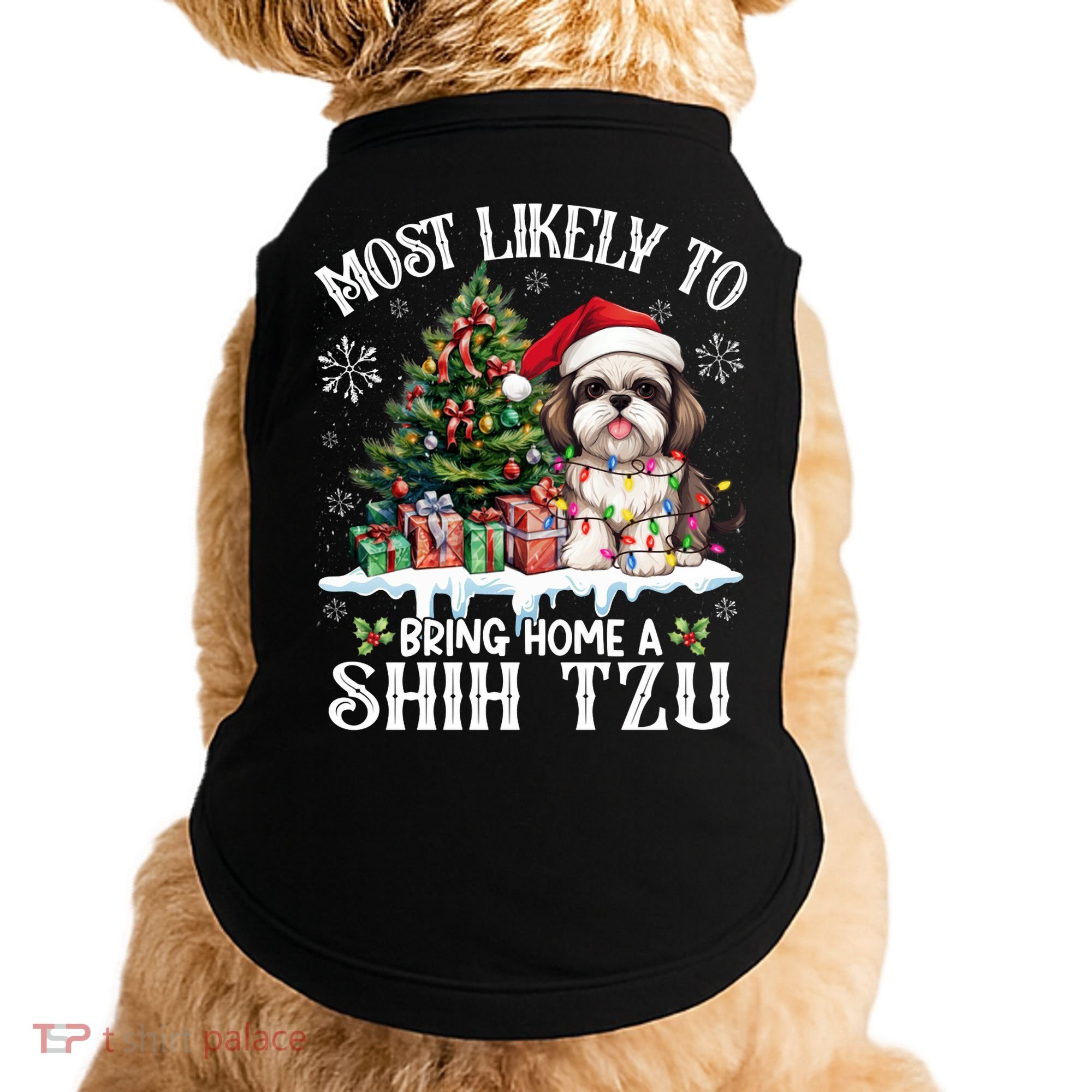 Funny Most Likely To Bring Home A Shih Tzu Dog Lover Xmas Doggie Tank