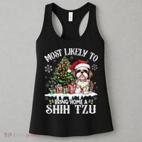 Funny Most Likely To Bring Home A Shih Tzu Dog Lover Xmas Women's Tank Top thumb 3