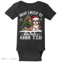 Funny Most Likely To Bring Home A Shih Tzu Dog Lover Xmas Baby Bodysuit thumb 0