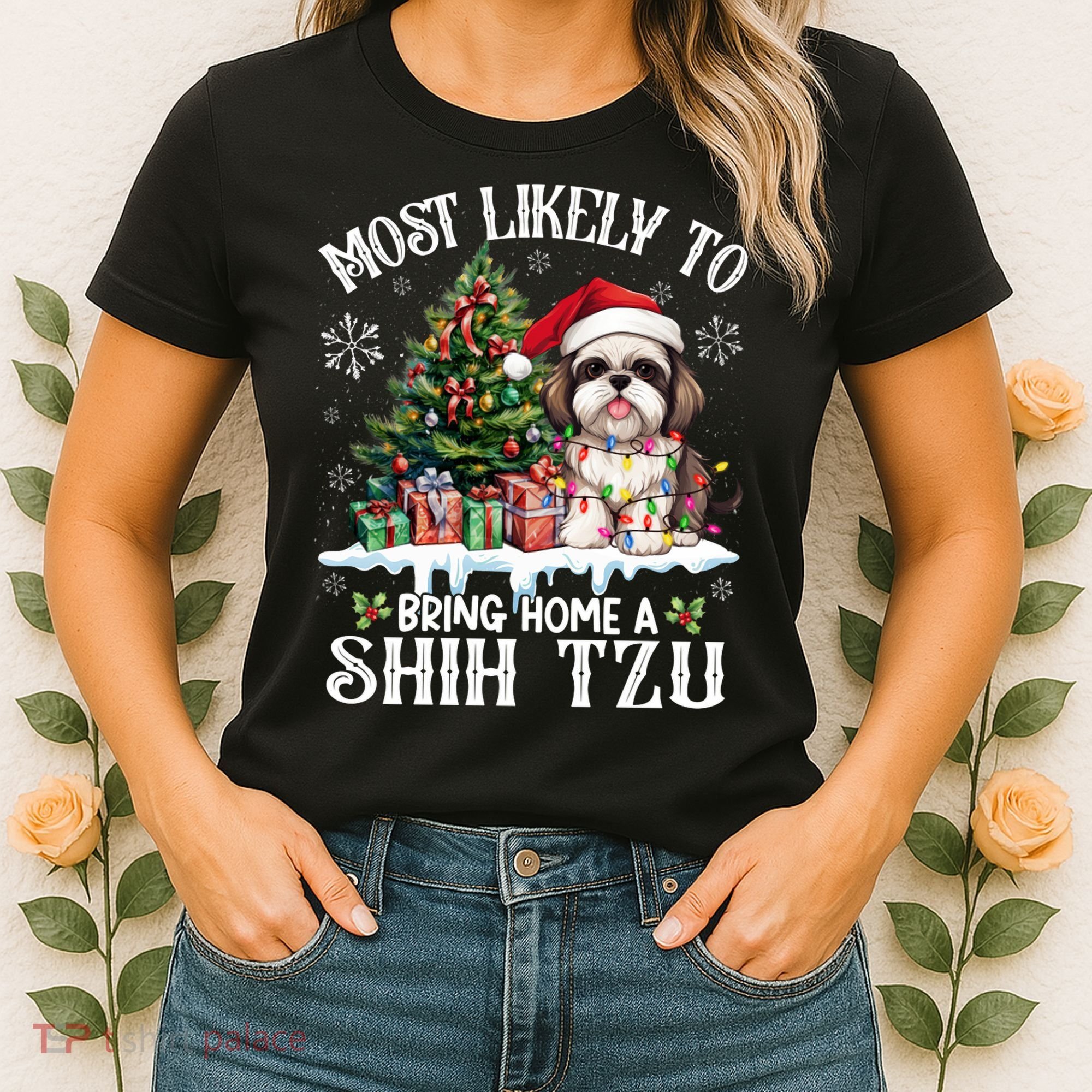 Funny Most Likely To Bring Home A Shih Tzu Dog Lover Xmas Women's T-Shirt