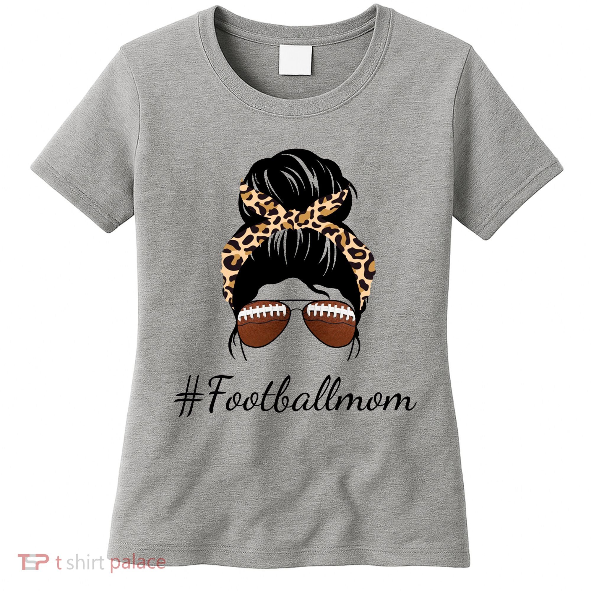 Football Mom Leopard And Messy Bun Women's T-Shirt