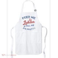 Feed Me Lobster And Tell Me Im Pretty Maine Vibes Apron thumb 0