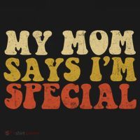 Funny My Mom Says Im Special For Sons And Daughters Backpack thumb 2