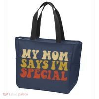 Funny My Mom Says Im Special For Sons And Daughters Tote Bag thumb 3