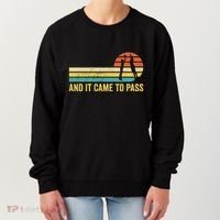 Funny Mormon Missionary Lds Basketball And It Came To Pass Women's Sweatshirt thumb 0