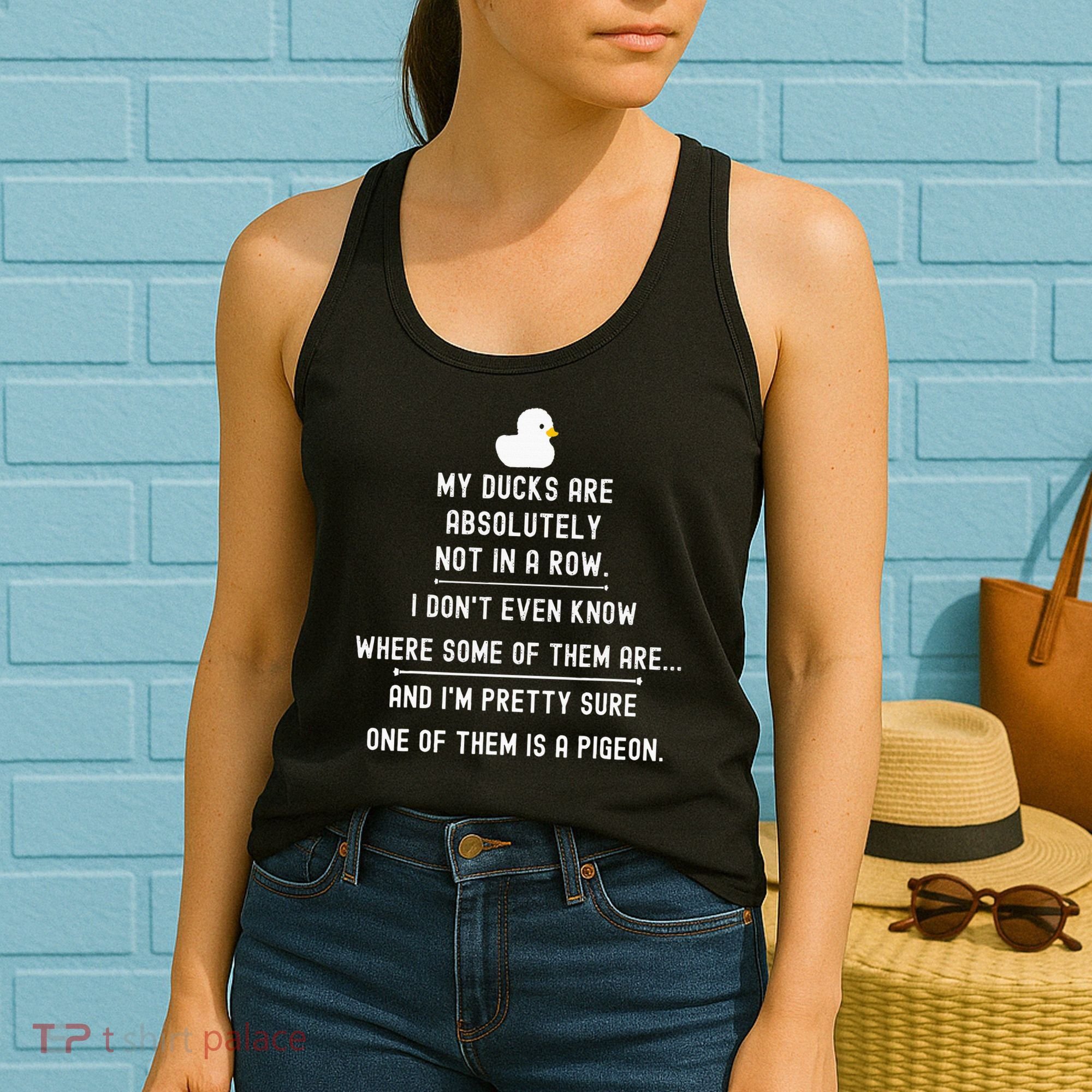 Funny Meme My Ducks Are Absolutely Not In A Row Pigeon Women's Tank Top