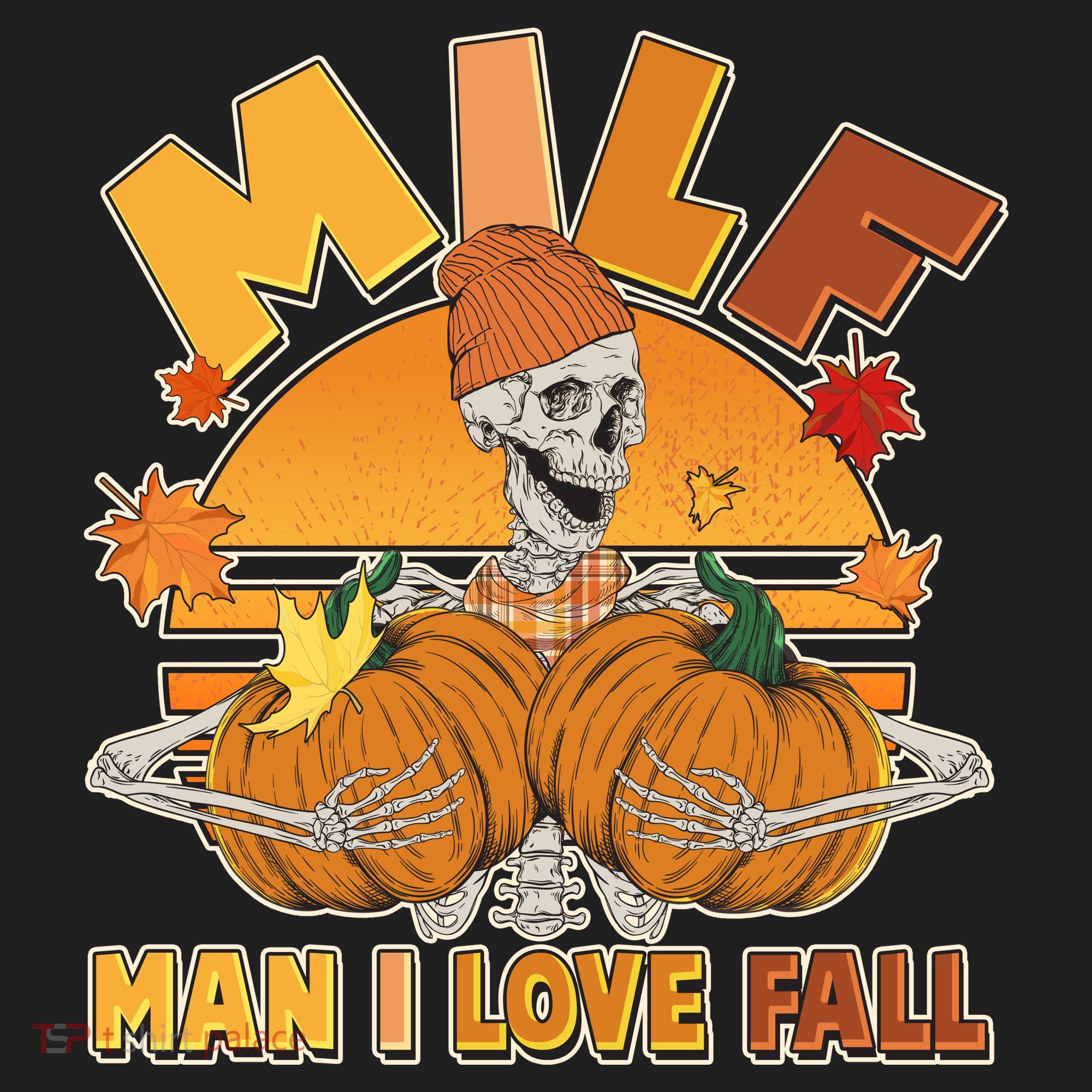 Funny MILF Man I Love Fall Women's Sweatshirt