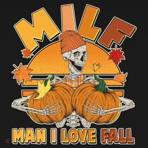 Funny MILF Man I Love Fall Toddler Hoodie