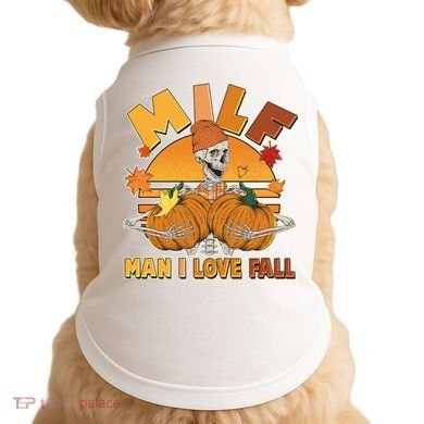 Funny MILF Man I Love Fall Doggie Tank