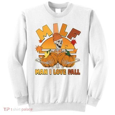Funny MILF Man I Love Fall Sweatshirt
