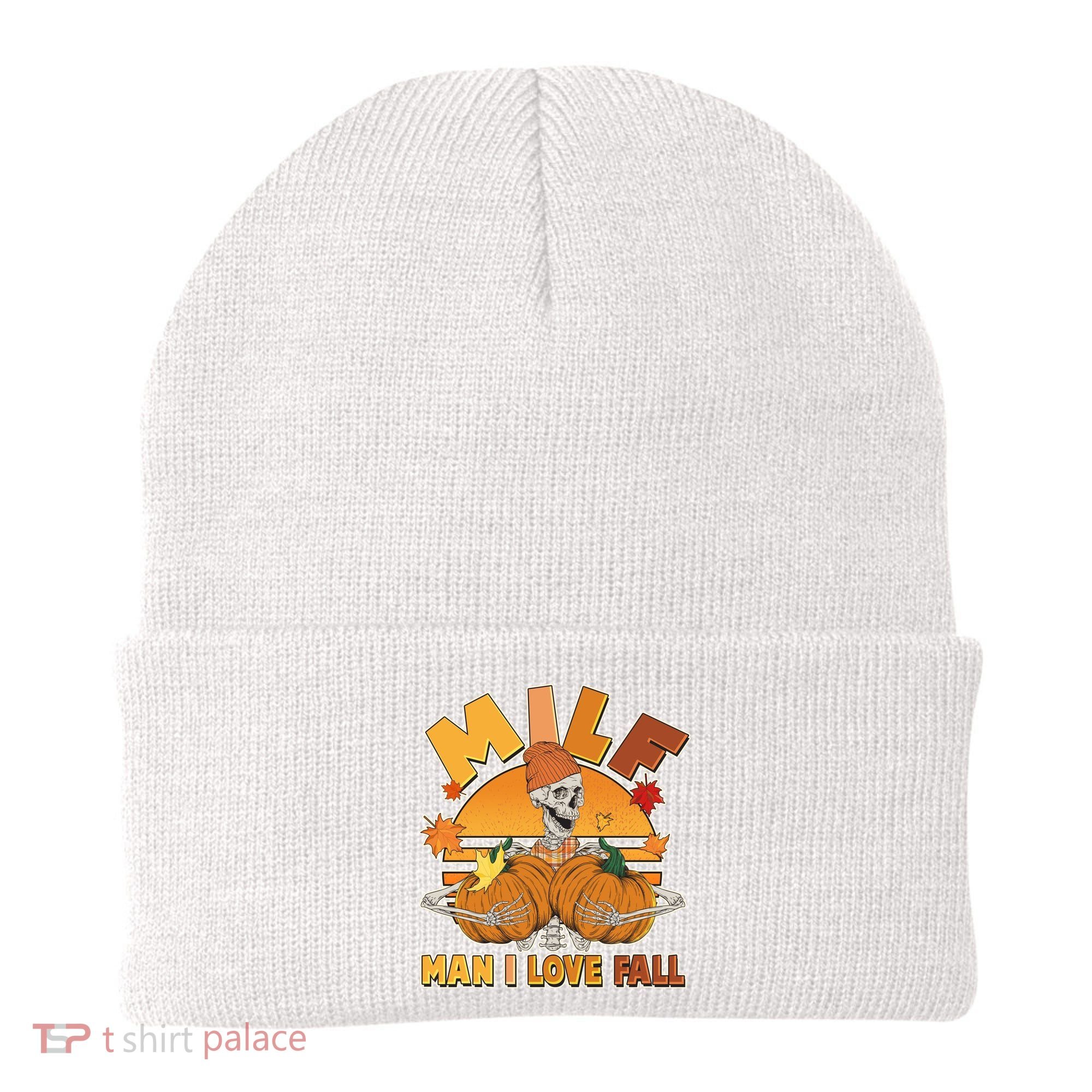 Funny MILF Man I Love Fall Beanie