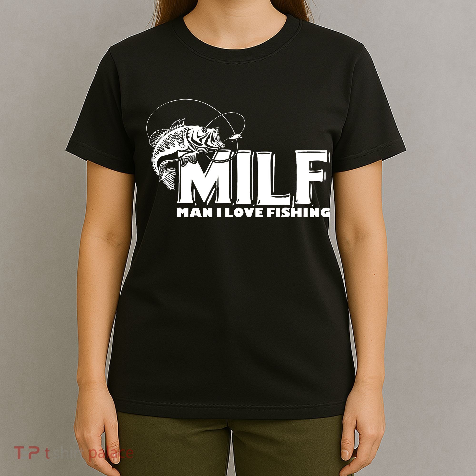 Funny MILF Man I Love Fishing T-Shirt