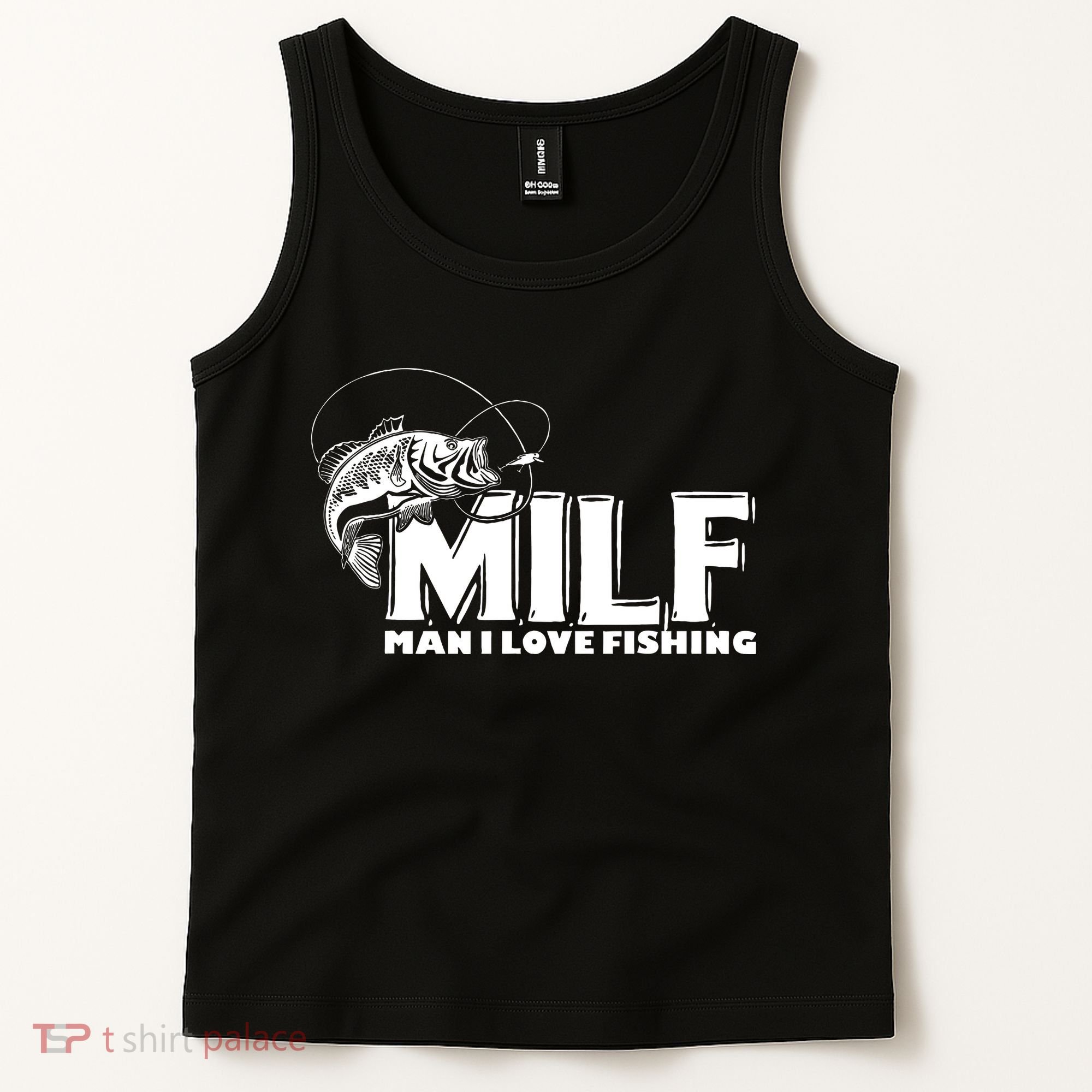 Funny MILF Man I Love Fishing Tank Top