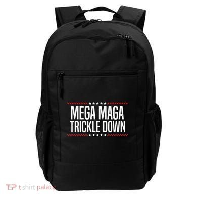 Funny MEGA MAGA Trickle Down Backpack