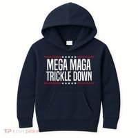 Funny MEGA MAGA Trickle Down Kids Hoodie thumb 0