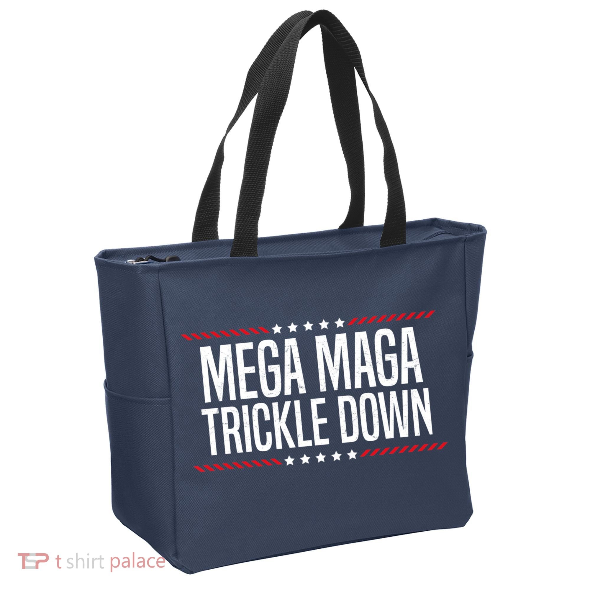 Funny MEGA MAGA Trickle Down Tote Bag