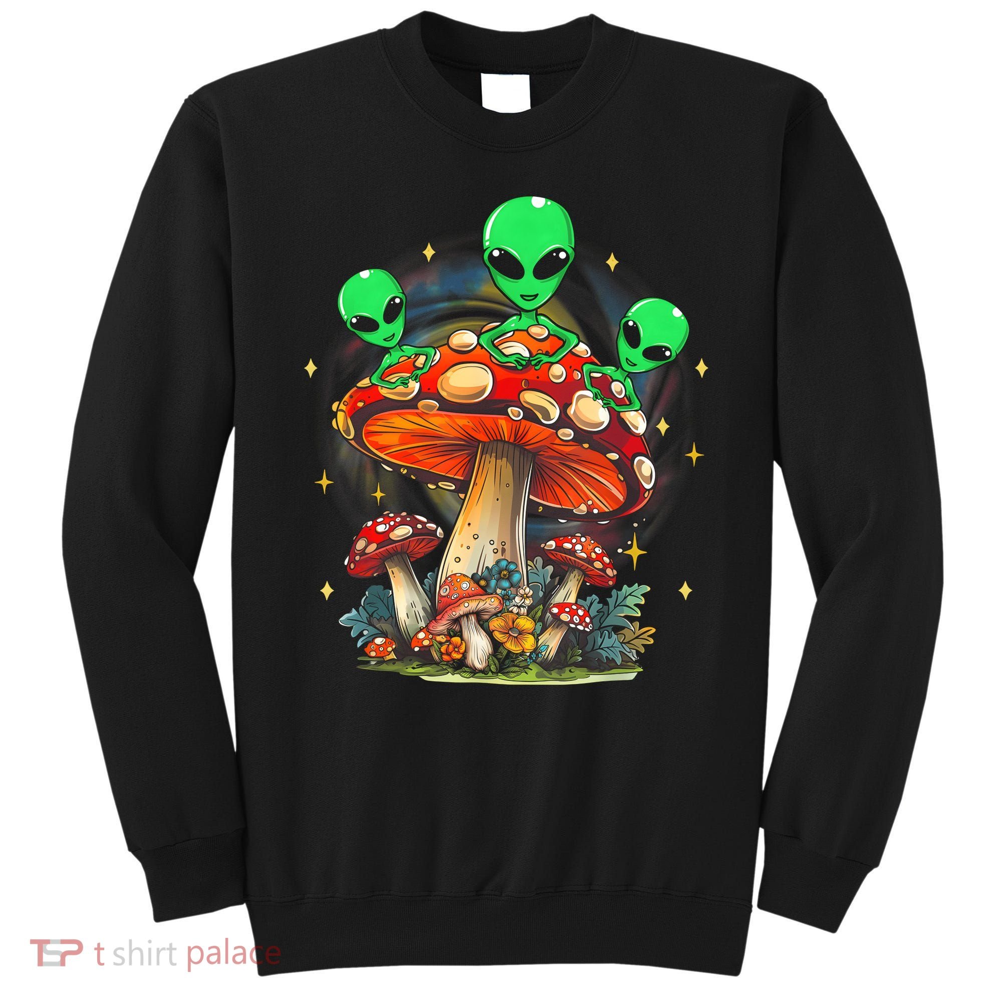 Funny Magic Mushroom Alien Trippy Shroom Lsdweed Acid Trip Sweatshirt