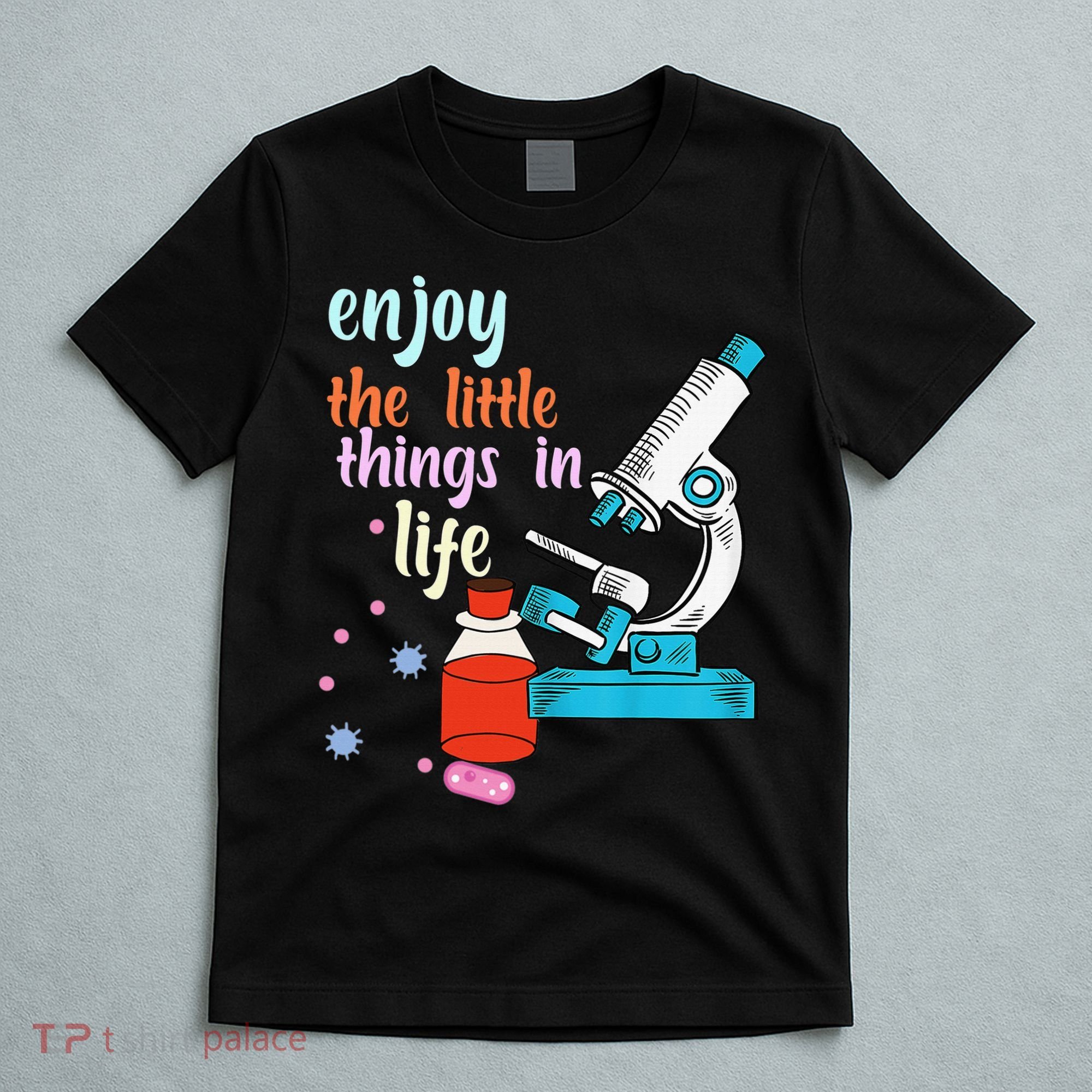 Funny Microscope Microbiologists Biology Nerd Science Lab T-Shirt