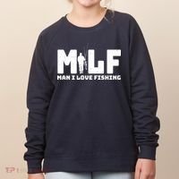 Funny MILF Man I Love Fishing Women's Sweatshirt thumb 0