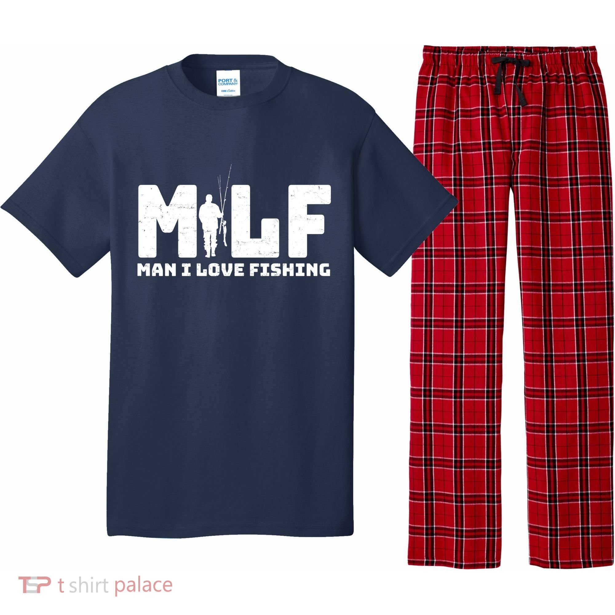 Funny MILF Man I Love Fishing Pajama Set
