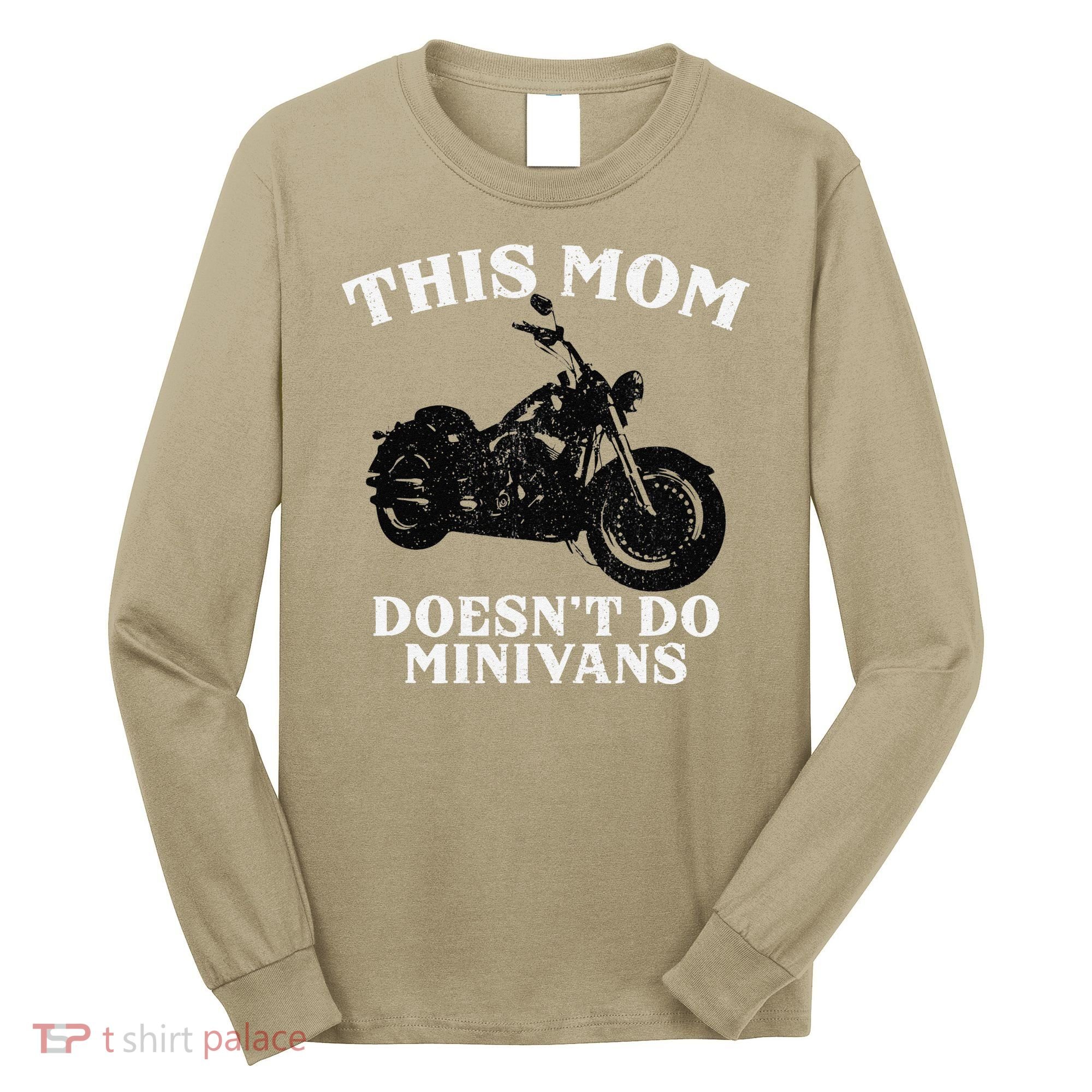 Funny Motorcycle Mom Biker Minivan Mother's Day Motor Bike Long Sleeve Shirt