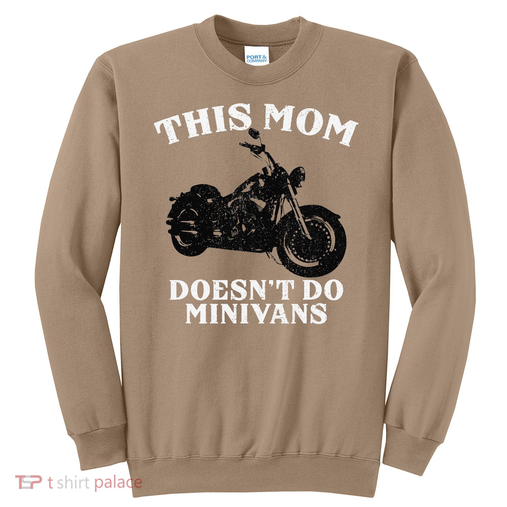 Funny Motorcycle Mom Biker Minivan Mother's Day Motor Bike Sweatshirt