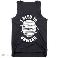 Funny Monster Mummy I Need To Unwind Tank Top thumb 0