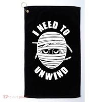 Funny Monster Mummy I Need To Unwind Golf Towel thumb 0