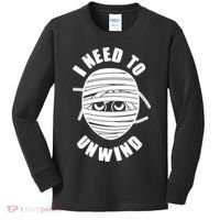 Funny Monster Mummy I Need To Unwind Kids Long Sleeve Shirt thumb 0