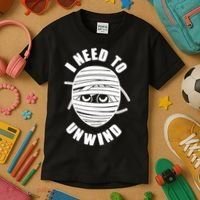 Funny Monster Mummy I Need To Unwind Kids T-Shirt thumb 3