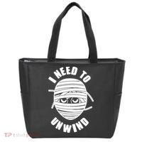 Funny Monster Mummy I Need To Unwind Tote Bag thumb 0