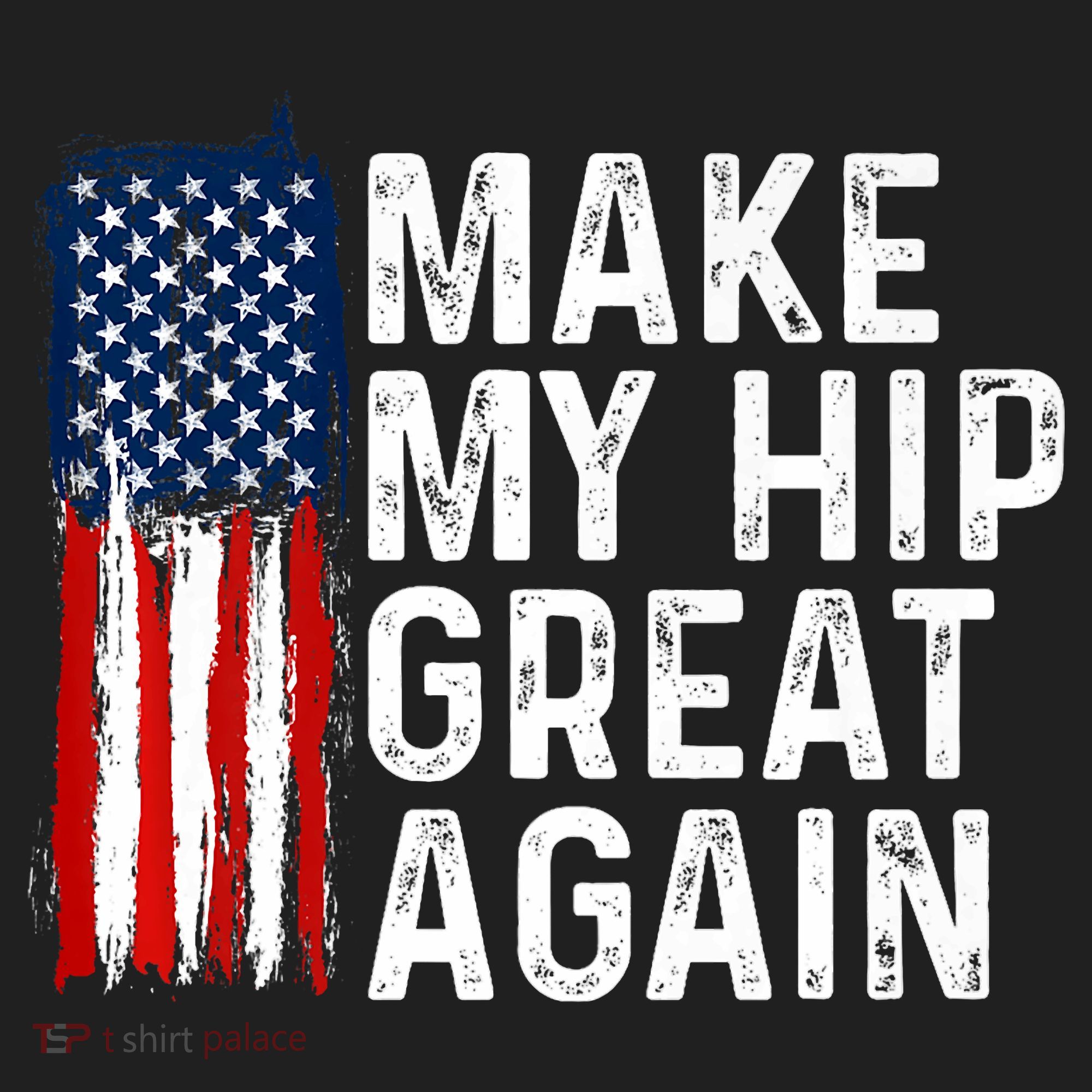 Funny Make My Hip Great Again Broken Hip Surgery Recovery Tumbler