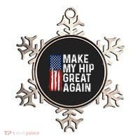 Funny Make My Hip Great Again Broken Hip Surgery Recovery Ornament thumb 0