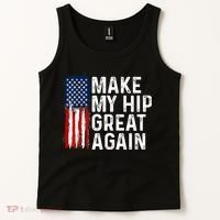 Funny Make My Hip Great Again Broken Hip Surgery Recovery Tank Top thumb 2
