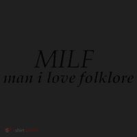 Funny milf man i love folklore Women's Sweatshirt thumb 2