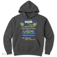 For My Mom In Heaven I Hide My Tears When I Say Your Name Hoodie thumb 0