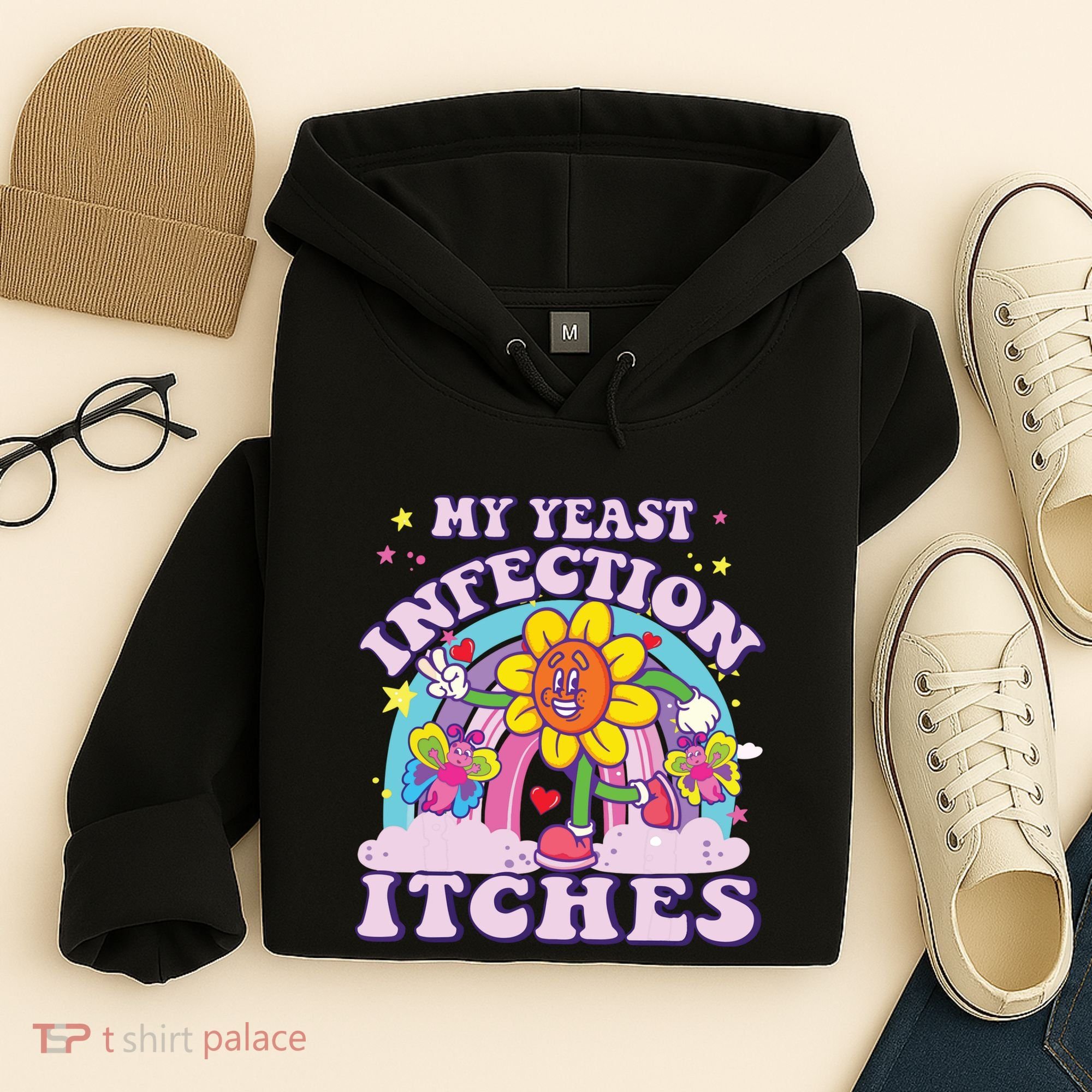 Funny Meme My Yeast Infection Itches Weird Humor Offensive Hoodie