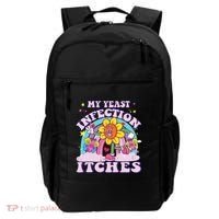 Funny Meme My Yeast Infection Itches Weird Humor Offensive Backpack thumb 0