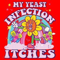Funny Meme My Yeast Infection Itches Weird Humor Offensive Santa Hat thumb 1