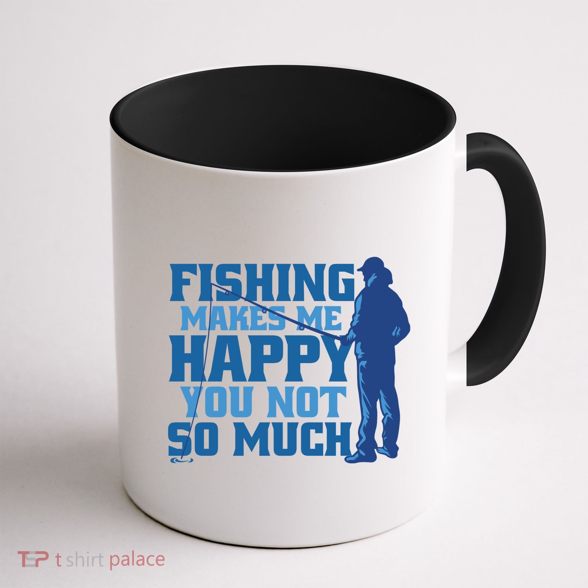 Fishing Makes Me Happy Funny Coffee Mug